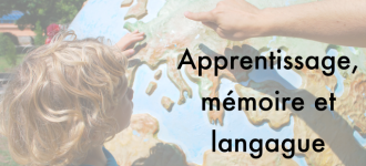 apprentissage mémoire et langagefin